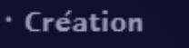 Capture du salon Discord « Création »